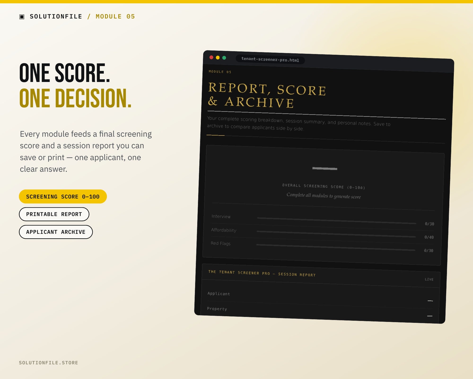 Tenant screening score 0-100 with printable report and applicant archive
